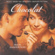 Chocolat Original Motion Picture Soundtrack