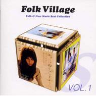 Folk Village -Folk & New Music Best Collection Vol.1 | HMV&BOOKS ...