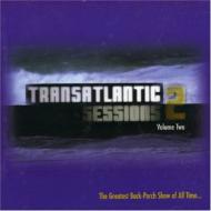 Transatlantic Sessions: 2: Vol.2