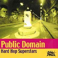 Public Domain/Hard Hop Superstars