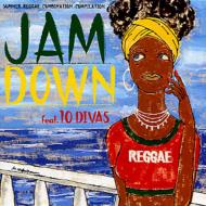Jam Down Summer Reggae Combination Compilation Featuring 10 Divas