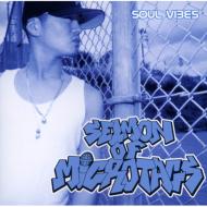 Selmon Of Microtacs/Soul Vibes