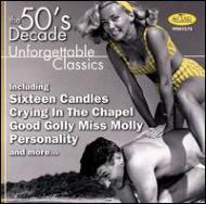 Various/50's Decade - Unforgettable Hits