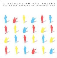 Tribute To The Police