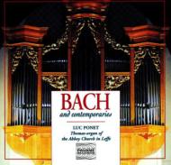 Organ Classical/Organ Works Of J. s.bach ＆ His Contemporaries： Ponet