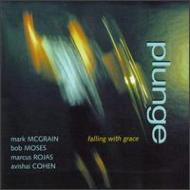 Plunge (Bob Moses)/Falling With Grace