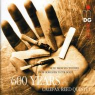 *brasswind Ensemble* Classical/Calefax Reed. q 600 Years Calefax