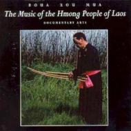 Music Of The Hmong People Of Laos