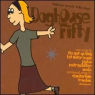 Various/Doghouse Fifty