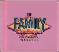 THE FAMILY VALUES TOUR 1999 レコード Family Values Tour 1999 -Standard Version | HMV&BOOKS online