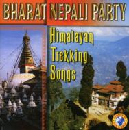 Ethnic / Traditional/Bharat Nepali Party / Himalayantrekking Songs