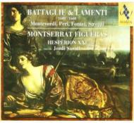 Savall / Hesperion Xxi Battaglie & Lamenti 1600-1660