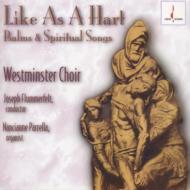 Like As A Hart: Westminster Choir