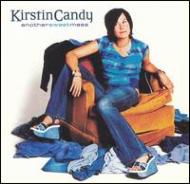 Kirstin Candy/Another Sweet Mess