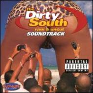 Dirty South -Raw & Uncut
