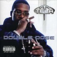 Tela/Double Dose