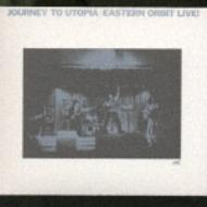 Live Journey To Utopia