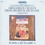 Gregorian Chant Classical/From Hungary.1 Schola Hungarica