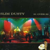 Slim Dusty/90 Over 50