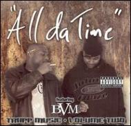 All Da Time/Trapp Music Vol.2