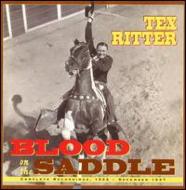 Tex Ritter/Blood On The Saddle