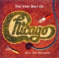 The Very Best Of Chicago : Only The Beginnig
