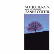 Jeanne Cotter/After The Rain