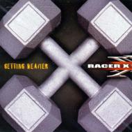 Racer X/Getting Heavier