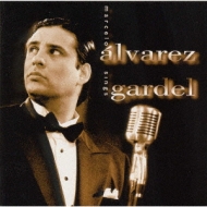 Marcelo Alvarez Sings Gardel