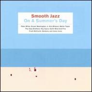 Various/Smooth Jazz On A Summer's Day