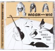 Wiggin With Wig