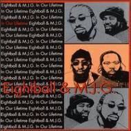8Ball  MJG/In Our Lifetime Vol.1 - Clean