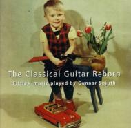 The Classical Guitar Reborn: Spjuth