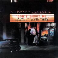Don`t Shoot Me.I`m Only The Piano Player