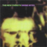 New Christs/Divine Rites
