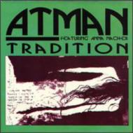 Atman (Rock)/Tradition
