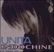 Indochine/Unita - Le Best Of