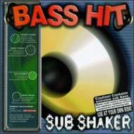 Sub Shaker