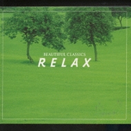 ԥ졼/Beautiful Classics Vol.6 -relax