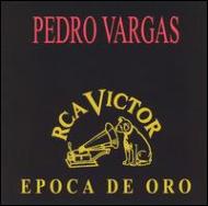 Pedro Vargas/Epoca De Oro Series
