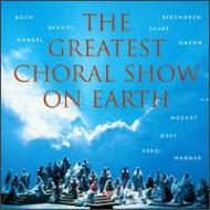 The Greatest Choral Show On Earth