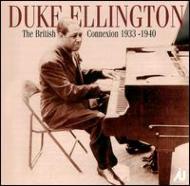 Duke Ellington/British Connection 1933-1940