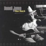 Donell Jones/Where I Wanna Be