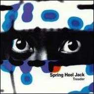 Spring Heel Jack/Treader