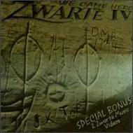Zwarte/4 - We Came Here