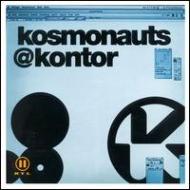 Various/Kosmonauts @ Kontor