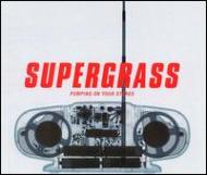 Supergrass/Pumping On Your Stereo