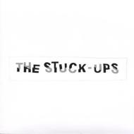 Stuck Ups/Stuck Ups