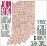 John Eaton/Indiana On Our Minds