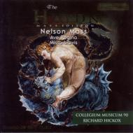 Nelson Mass, Etc: Hickox / Collegium Musicum 90
